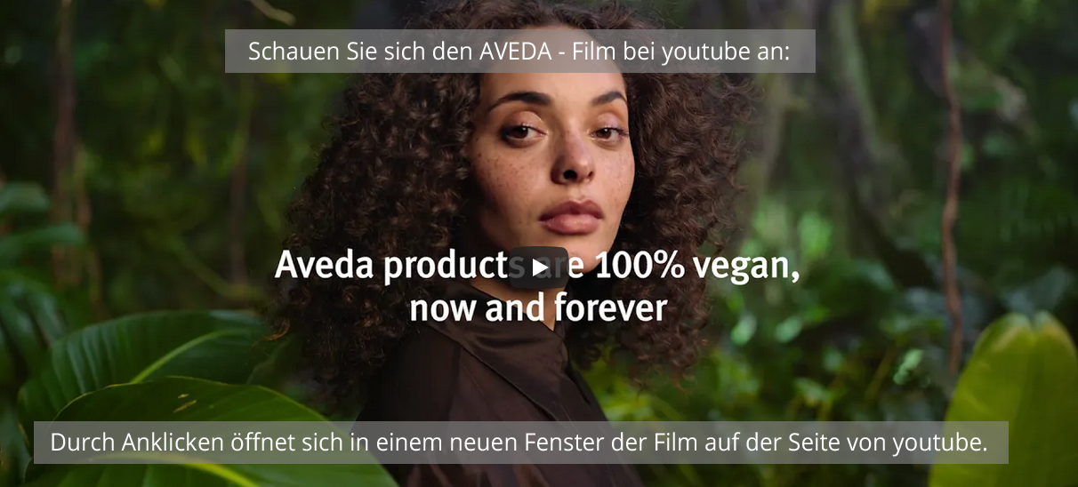 Öffnet den AVEDA-Film in einem neuen Fenster auf der Seite von youtube